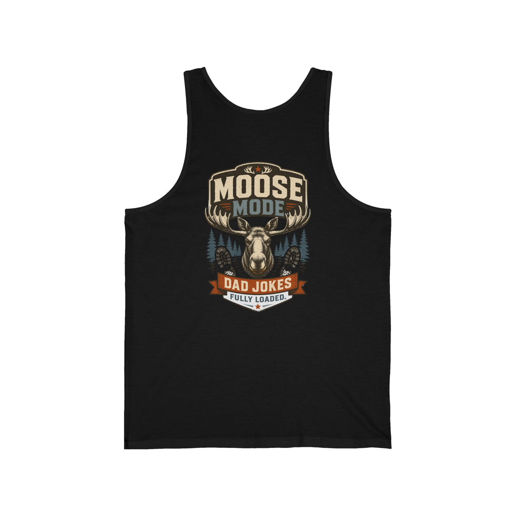 Moose Mode - Dad Jokes - Tank Top
