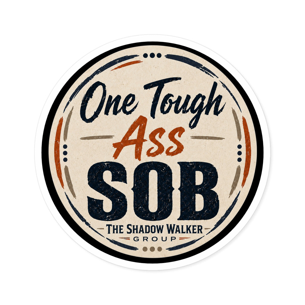 One Tough SOB | Retro Vinyl Kiss-Cut Sticker